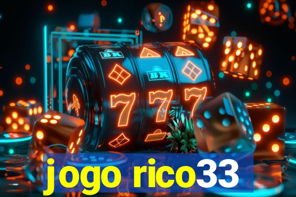 jogo rico33